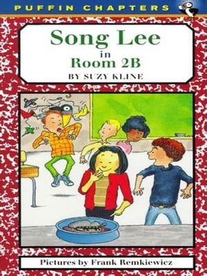 Song Lee in Room 2BŻҽҡ[ Suzy Kline ]