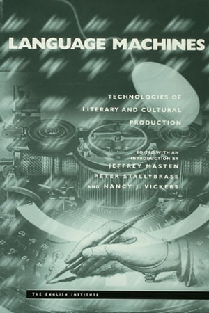 Language Machines Technologies of Literary and C