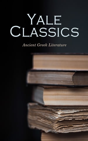 Yale Classics - Ancient Greek Literature