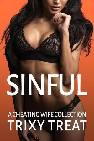 Sinful【電子書籍】[ Trixy Treat ]