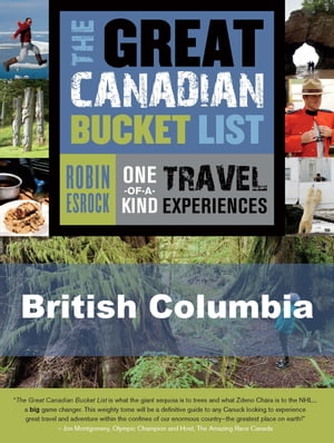 The Great Canadian Bucket List ー British Columbia