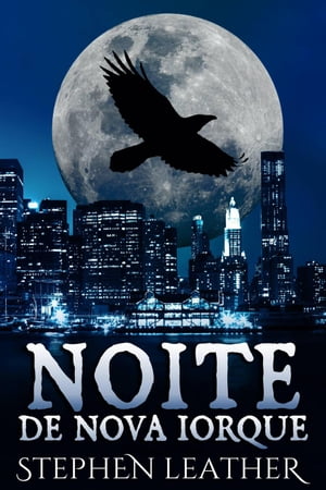 Noite de Nova Iorque Jack Nightingale, #7【電子書籍】[ Stephen Leather ]