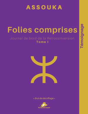 Folies comprises Tome I