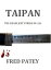 Taipan: The Deadliest Strike Of All