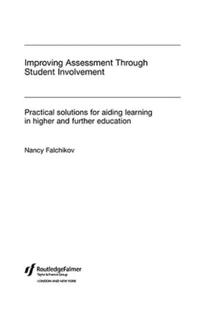 Improving Assessment through Student Involvement