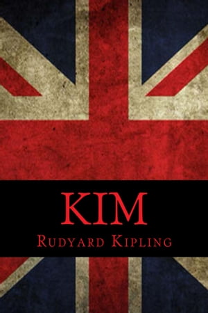 Kim【電子書籍】 Rudyard Kipling