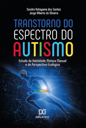 Transtorno do Espectro do Autismo