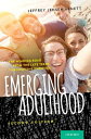 Emerging Adulthood The Winding Road from the Late Teens Through the Twenties【電子書籍】 Jeffrey Jensen Arnett