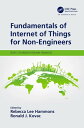 Fundamentals of Internet of Things for Non-Engin
