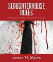 Slaughterhouse Rules One Man's Success in Navigating Life, Hollywood, and the Co...