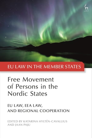 Free Movement of Persons in the Nordic States
