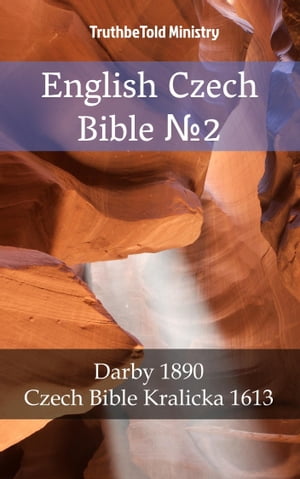 English Czech Bible No.2 Darby 1890 - Czech Bible Kralicka 1613Żҽҡ[ TruthBeTold Ministry ]