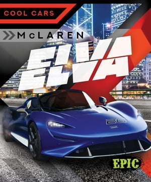 McLaren Elva【電子書籍】[ Kaitlyn Duling ]