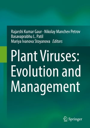 Plant Viruses: Evolution and Management