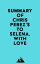 Summary of Chris Perez's To Selena, with LoveŻҽҡ[ ? Everest Media ]