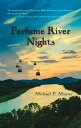 ＜p＞When a teenage boy sets out to prove his bravery, he becomes trapped in an ordeal of survival and ignites a struggle with darkness from which he might never escape. In Perfume River Nights, eighteen-year-old Jimmy Miller, called Singer by his platoon mates, wants to confirm his courage in the trials of war, but he never considered how hard it would be to kill a man or what might happen if he did. He doesn’t think about death and dying. He only imagines the glory. But when a vicious North Vietnamese Army ambush engulfs Singer and his friends, everything changes. In the heat of battle, Singer confronts the terrible truth of war and discovers a frightening darkness within himself. His struggle to survive takes on a deeper meaning that tests his courage in ways he never expected. More than a war story, Perfume River Nights is a tale of tragic events and the heroic quest to know ourselves and find our way.＜/p＞画面が切り替わりますので、しばらくお待ち下さい。 ※ご購入は、楽天kobo商品ページからお願いします。※切り替わらない場合は、こちら をクリックして下さい。 ※このページからは注文できません。