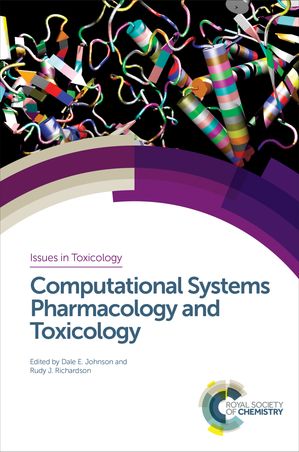 Computational Systems Pharmacology and Toxicology