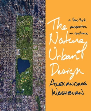 The Nature of Urban Design