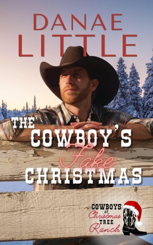 The Cowboy's Fake Christmas