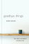 #6: Goodbye, Things: The New Japanese Minimalismβ