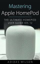 Mastering Apple HomePod - The Ultimate HomePod U