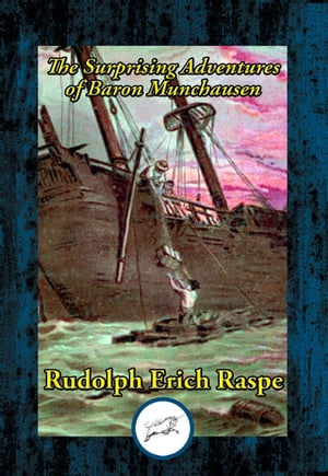 The Surprising Adventures of Baron MunchausenŻҽҡ[ Rudolph Erich Raspe ]
