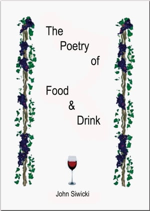 The Poetry of Food & Drink