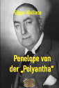 Penelope von der "Polyantha" Illustrierte Ausgabe