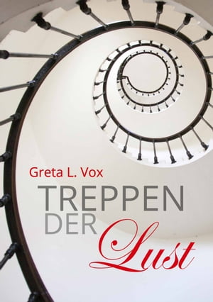 Treppen der Lust