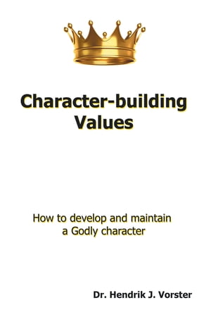 Character-Building Values