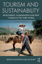 Tourism and Sustainability Development, globalisation and new tourism in the Thi...