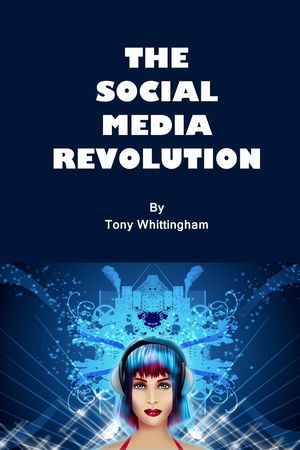 The Social Media Revolution