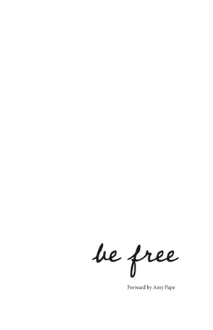 Be Free