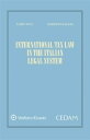 International tax law in the italian legal system