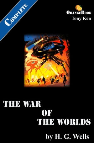 The War of The Worlds: Orange Book [Annotated]