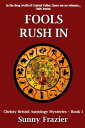 Fools Rush In Christy Bristol Astrology Mysteries ~ Book 1【電子書籍】 Sunny Frazier