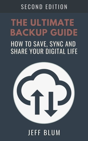The Ultimate Backup Guide