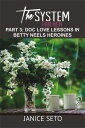 ŷKoboŻҽҥȥ㤨The System for Her, Part 3: Doc Love Lessons in Betty Neels Heroines The System for Her, #3Żҽҡ[ Janice Seto ]פβǤʤ350ߤˤʤޤ