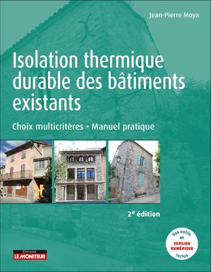 Isolation thermique durable des b?timents existants【電子書籍】[ Jean-Pierre Moya ]