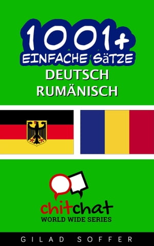1001+ Einfache Sätze Deutsch - Rumänisch