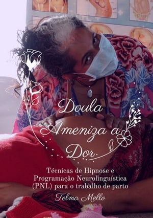 Doula Ameniza A Dor