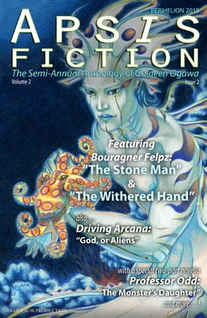 Apsis Fiction Volume 2, Issue 2: Perihelion 2014