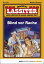 Lassiter 2463 Blind vor RacheŻҽҡ[ Jack Slade ]