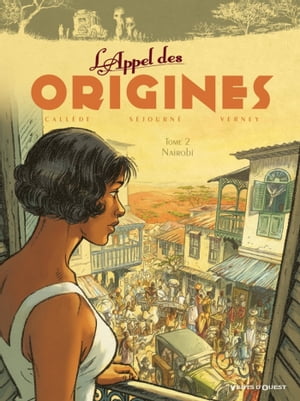 L'Appel des origines - Tome 02