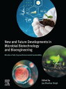 New and Future Developments in Microbial Biotechnology and Bioengineering Microbes in Soil, Crop and Environmental Sustainability