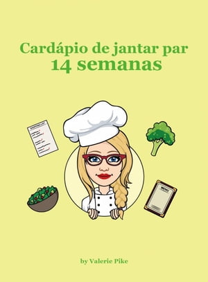 Card pio de jantar para 14 semanas【電子書籍】 Valerie Pike