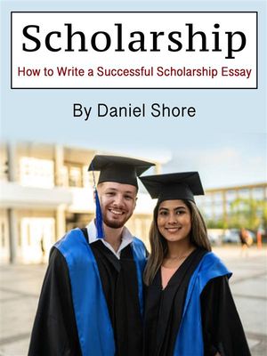 ŷKoboŻҽҥȥ㤨Scholarship How to Write a Successful Scholarship EssayŻҽҡ[ Shore Daniel ]פβǤʤ442ߤˤʤޤ