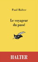 Le voyageur du pass?