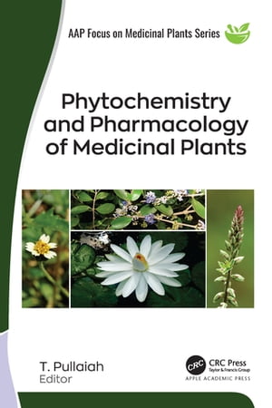 Phytochemistry and Pharmacology of Medicinal Plants, 2-volume set