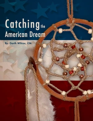 Catching the American Dream